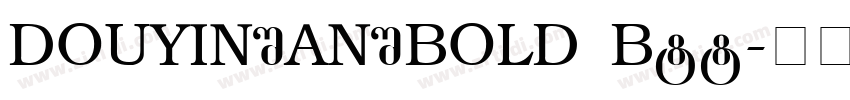 DOUYINSANSBOLD GBtt字体转换